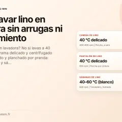 Guía para lavar **el lino** en lavadora: consejos para camisas, pantalones y sábanas, evitando arrugas y encogimiento.