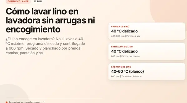 Guía para lavar **el lino** en lavadora: consejos para camisas, pantalones y sábanas, evitando arrugas y encogimiento.